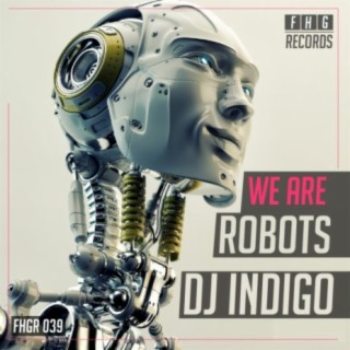 We Are The Robots