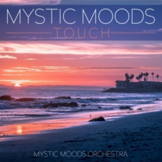 Mystic Moods - Touch