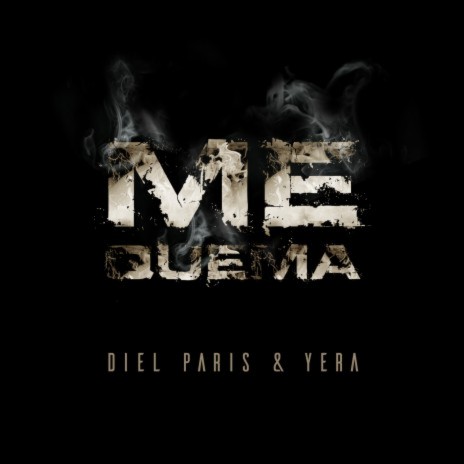 Me Quema ft. Yera | Boomplay Music