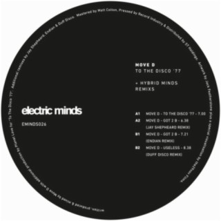 To the Disco ‘77 & Hybrid Minds Remixes