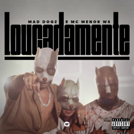 Loucadamente ft. MC Menor WS | Boomplay Music