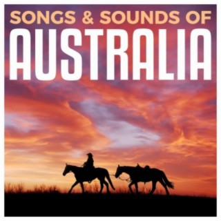 Songs & Sounds Of Australia