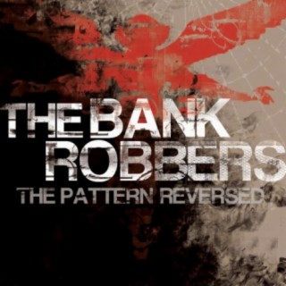 The Bank Robbers