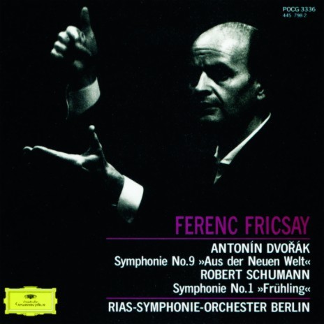 Dvořák: Symphony No. 9 In E Minor, Op. 95 "From The New World": 1. Adagio - Allegro molto ft. Ferenc Fricsay | Boomplay Music