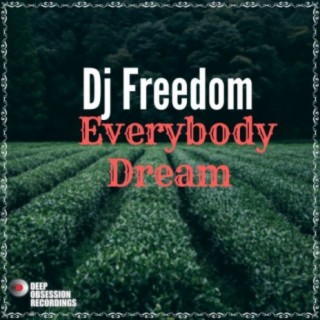 Everybody Dream