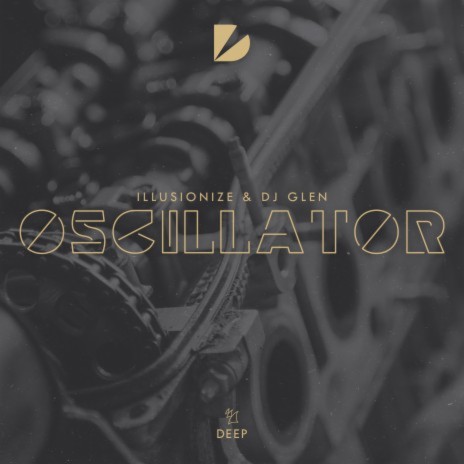 Oscillator ft. DJ Glen | Boomplay Music