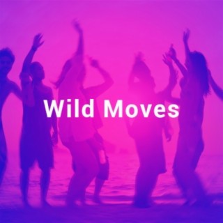 Wild Moves