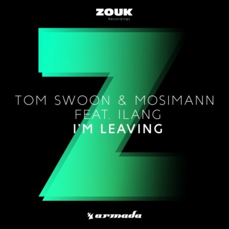 I'm Leaving ft. Mosimann & Ilang | Boomplay Music