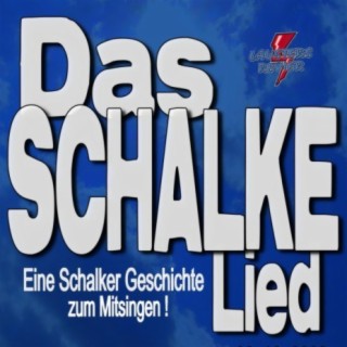 Das Schalke Lied