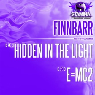 Hidden In The Light / E=mc2