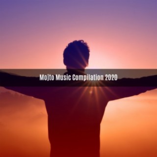 MOJTO MUSIC COMPILATION 2020