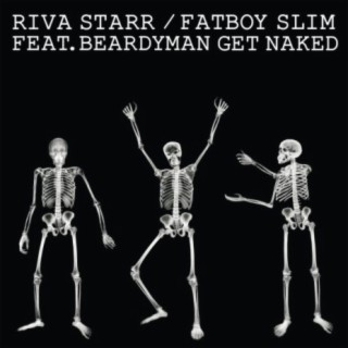 Fatboy Slim & Riva Starr & Beardyman