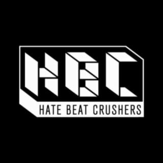 Hate Beat Crushers