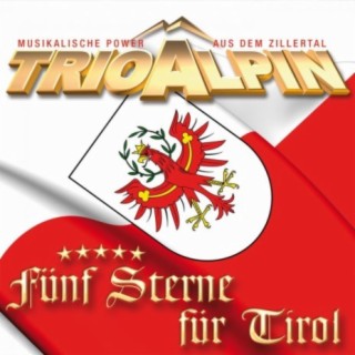 Trio Alpin - Fünf Sterne für Tirol