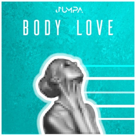 Body Love | Boomplay Music