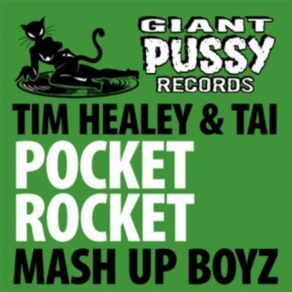 Pocket Rocket: Mash Up Boyz