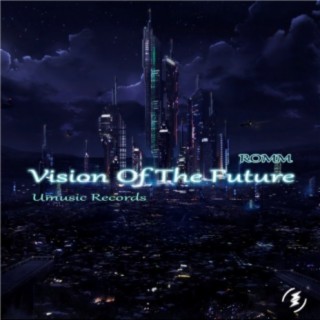 Vision Of The Future