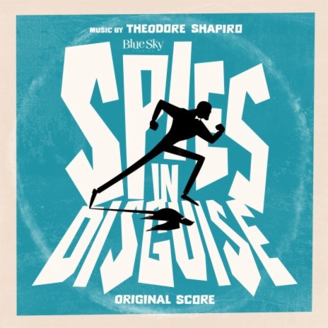 Let’s Get Weird (From "Spies in Disguise"/Score) | Boomplay Music