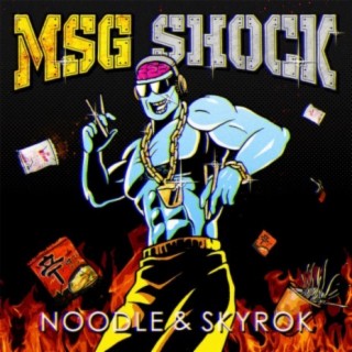 MSG Shock