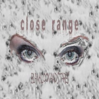 Close Range