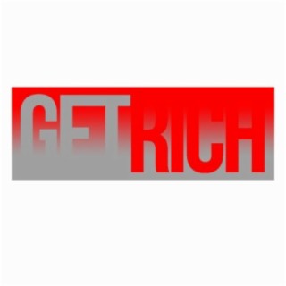 Get Rich