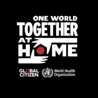 One World: Together At Home | Boomplay Music