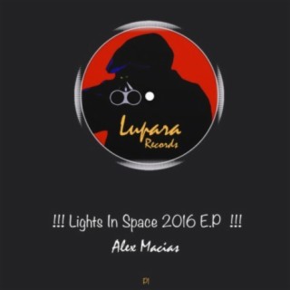 Lights In Space 2016 E.P