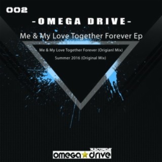 Me & My Love Together Forever Ep