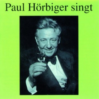 Paul Hörbiger singt