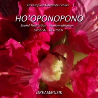 Ho'oponopono Sound Meditation - Klangmeditation