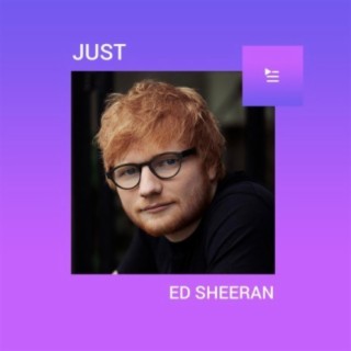 Just Ed Sheeran