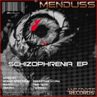 Schizophrenia EP