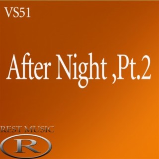 After Night, Pt. 2