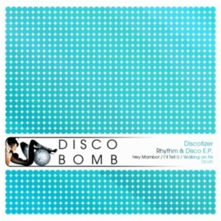 Rhythm & Disco E.P.