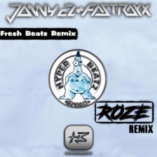 Fresh Beatz (Roze Remix)