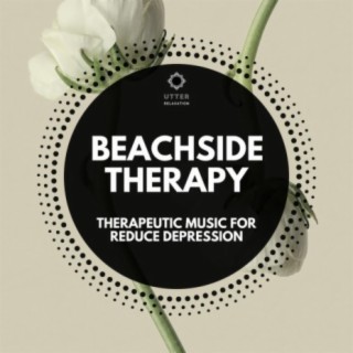Beachside Therapy: Therapeutic Music for Reduce Depression