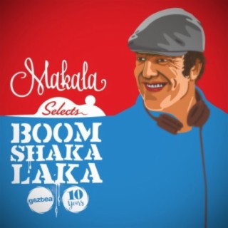 Selects Boom Shaka Laka: 10 Years