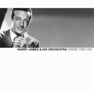 Harry James & His Orchestra