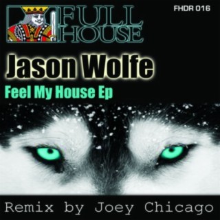 Feel My House Ep