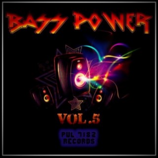Bass Pover, Vol. 5
