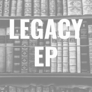 Legacy - EP