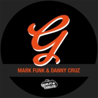 Mark Funk, Danny Cruz