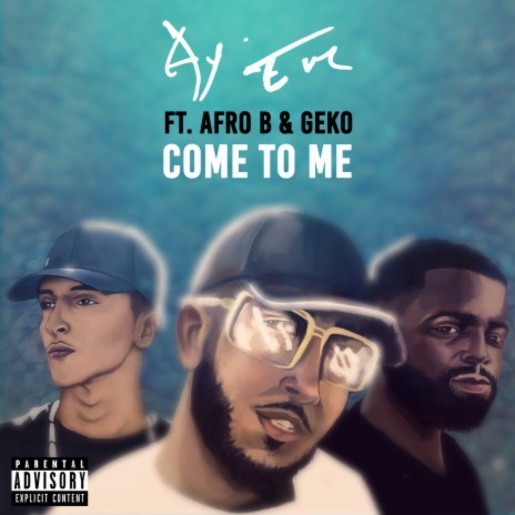 Come To Me (feat. Afro B) | Boomplay Music