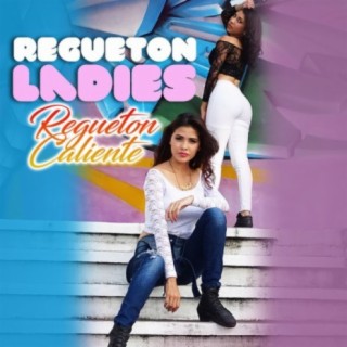 Regueton Ladies