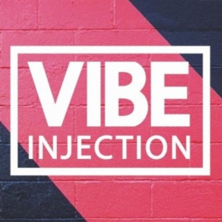 Vibe Injection