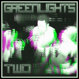 Greenlights