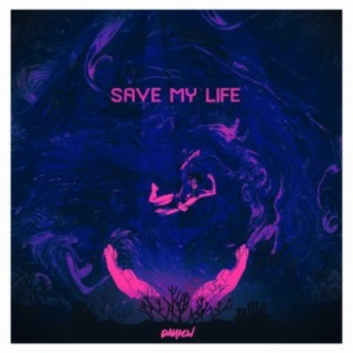 Save My Life