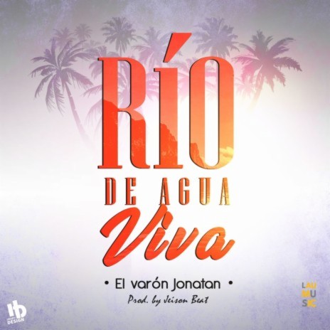 Rio de Agua Viva | Boomplay Music