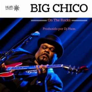 Big Chico