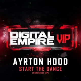 Start The Dance (Warehouse VIP)